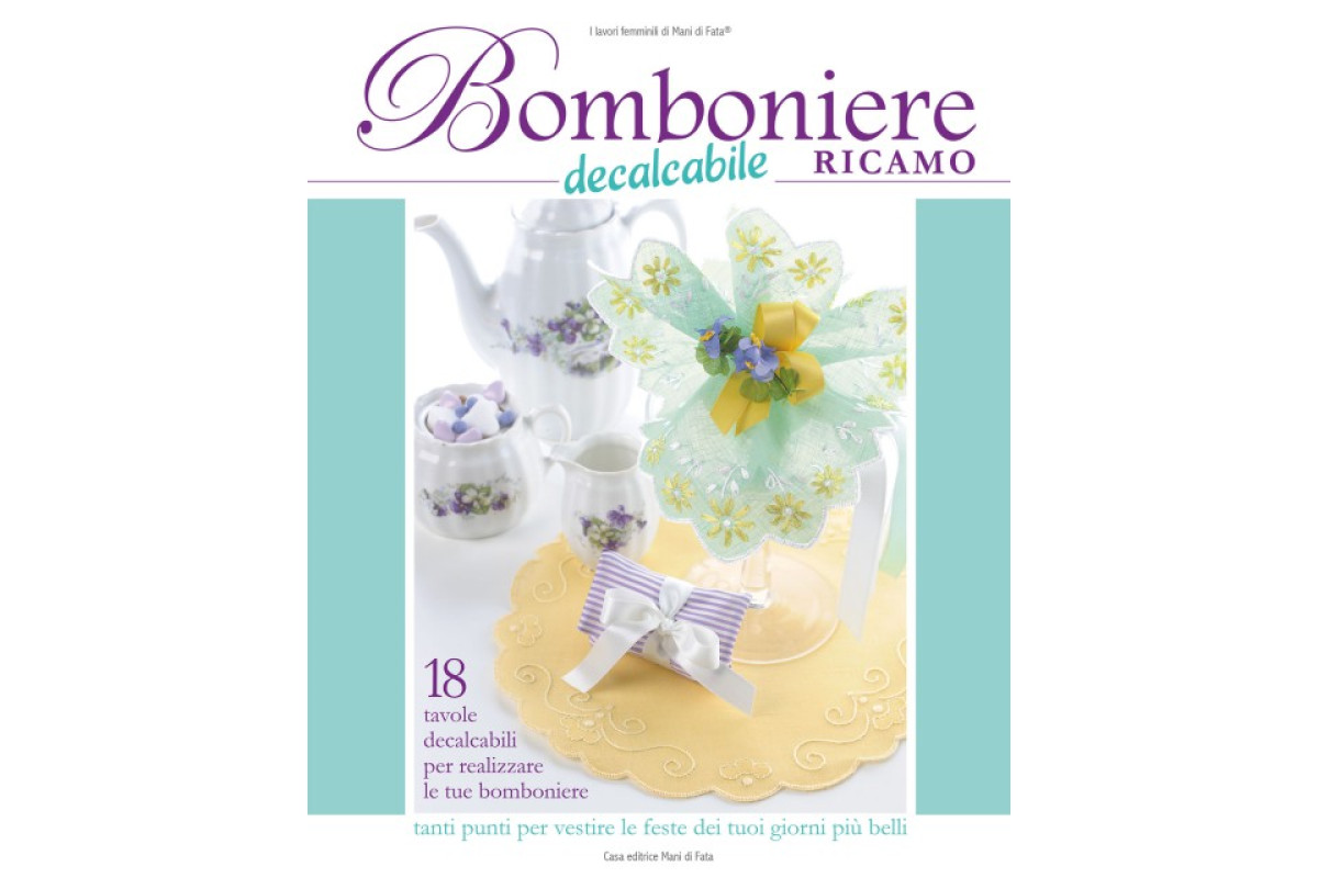 Rivista Mani di Fata - Bomboniere Ricamo Decalcabile
