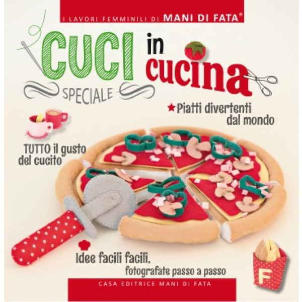 Rivista Mani di Fata - Speciale Cuci in Cucina