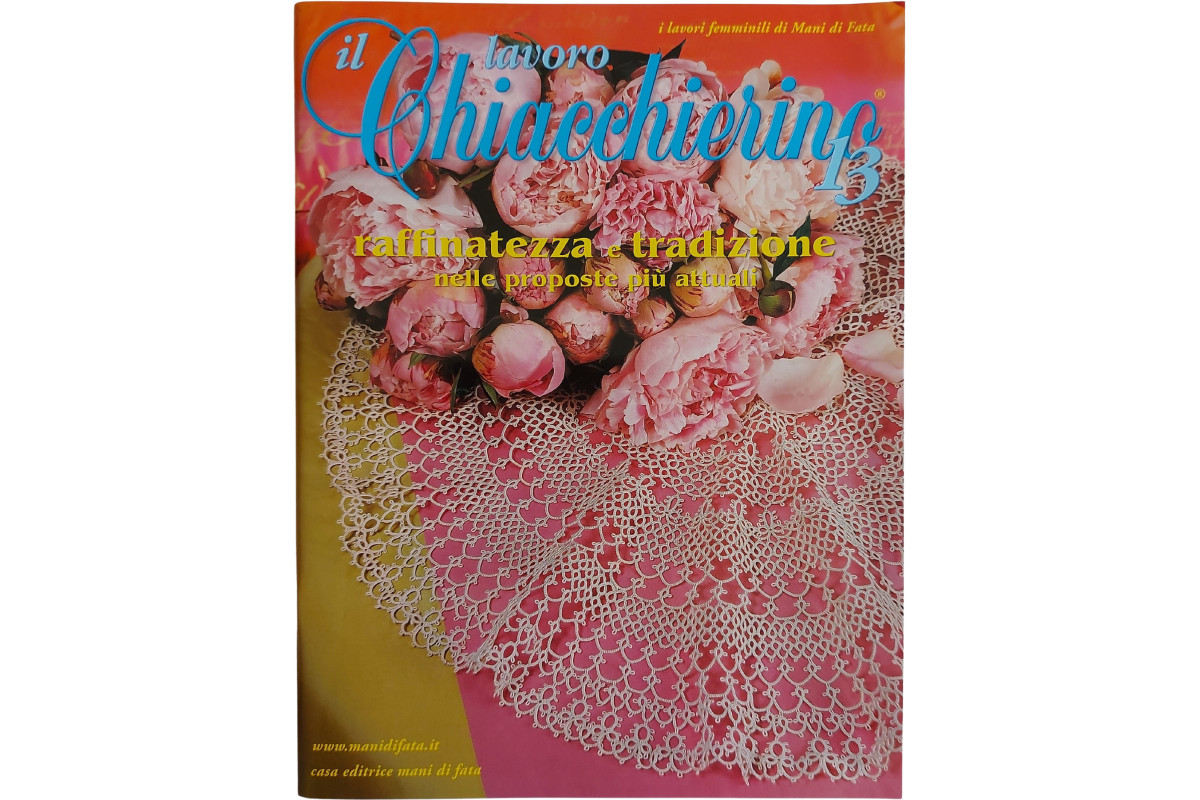 Mani di Fata Magazine - Italian Tatting Lace n. 13 Mani di Fata Magazine - Italian Tatting Lace n. 13