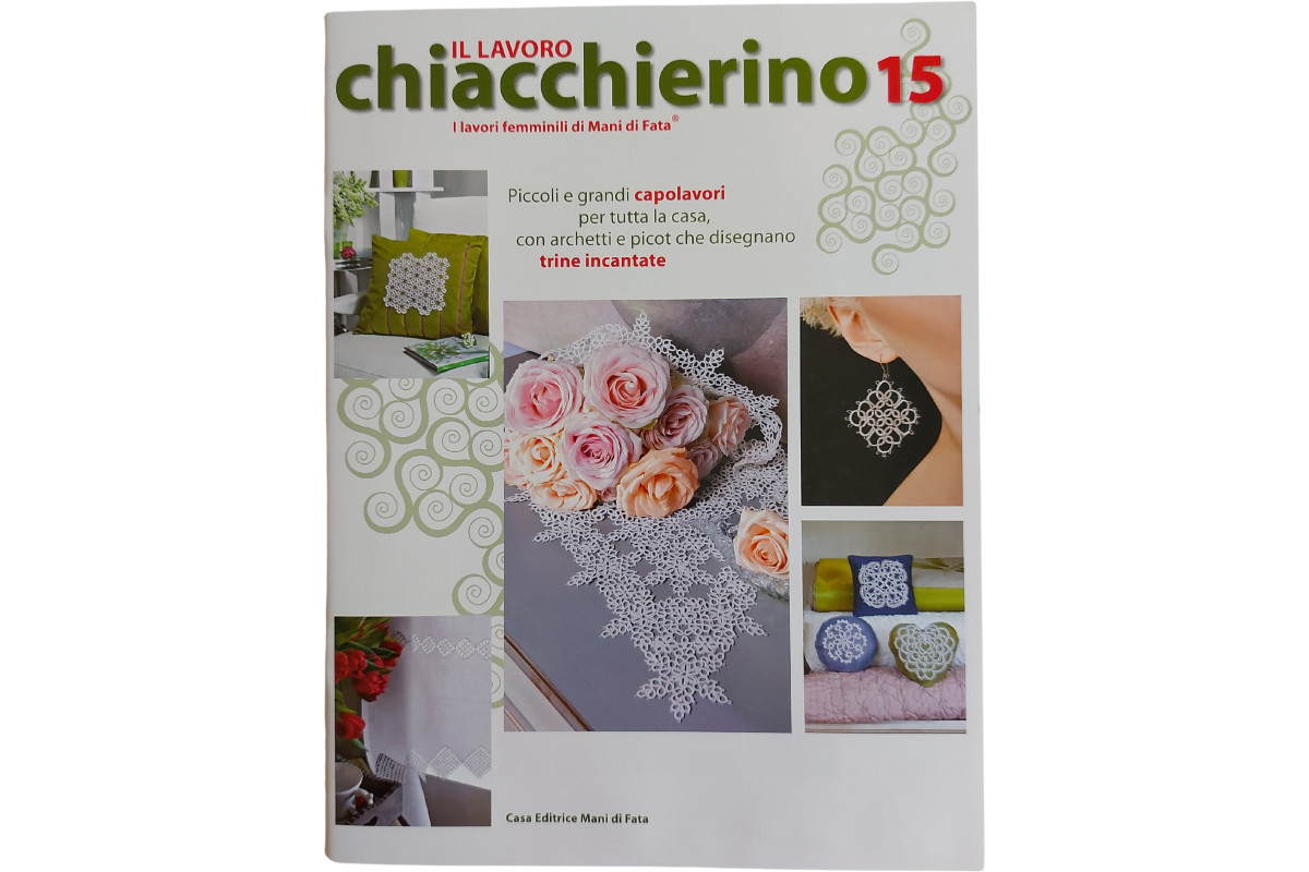 Rivista Mani di Fata - Il Lavoro Chiacchierino n. 15