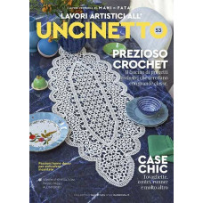 Rivista Mani di Fata - Lavori Artistici all' Uncinetto n. 53 Rivista Mani di Fata - Lavori Artistici all' Uncinetto n. 53