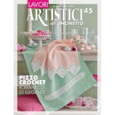 Rivista Mani di Fata - Lavori Artistici all'Uncinetto n. 45 Rivista Mani di Fata - Lavori Artistici all'Uncinetto n. 45