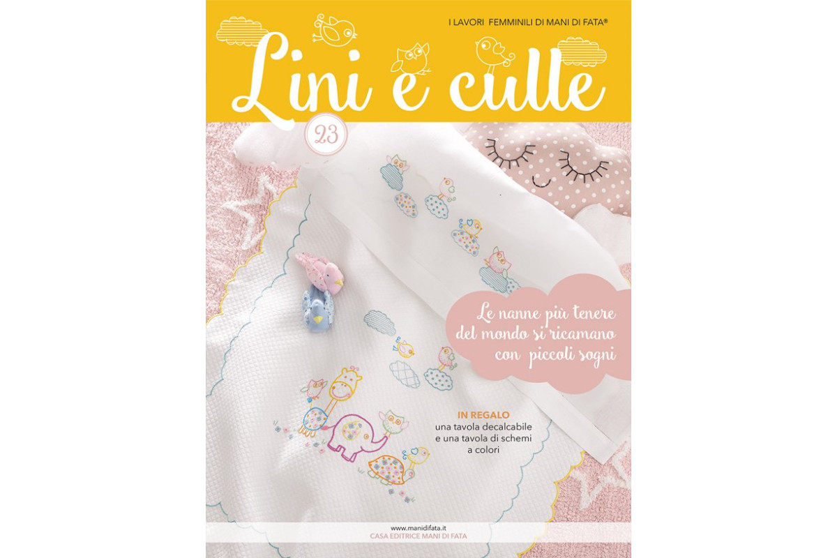Mani di Fata Magazine - Linen and Cradles n.23