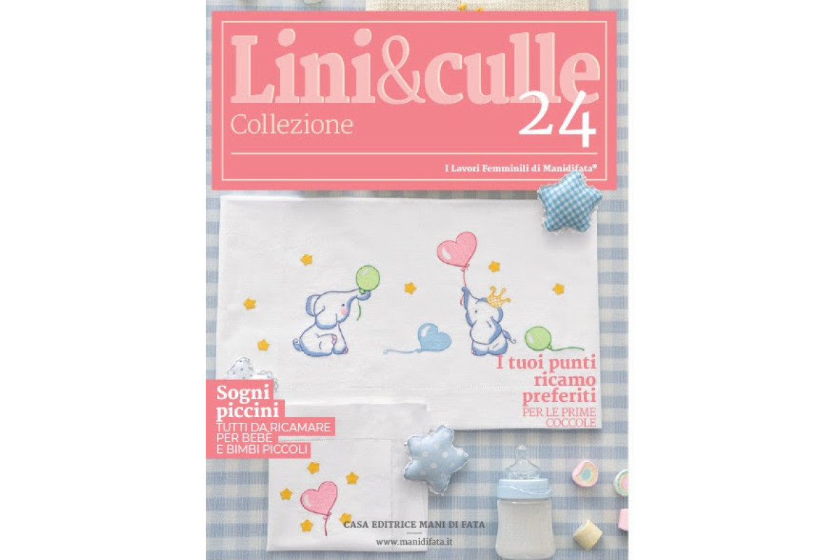 Rivista Mani di Fata - Lini e Culle n. 24 Rivista Mani di Fata - Lini e Culle n. 24