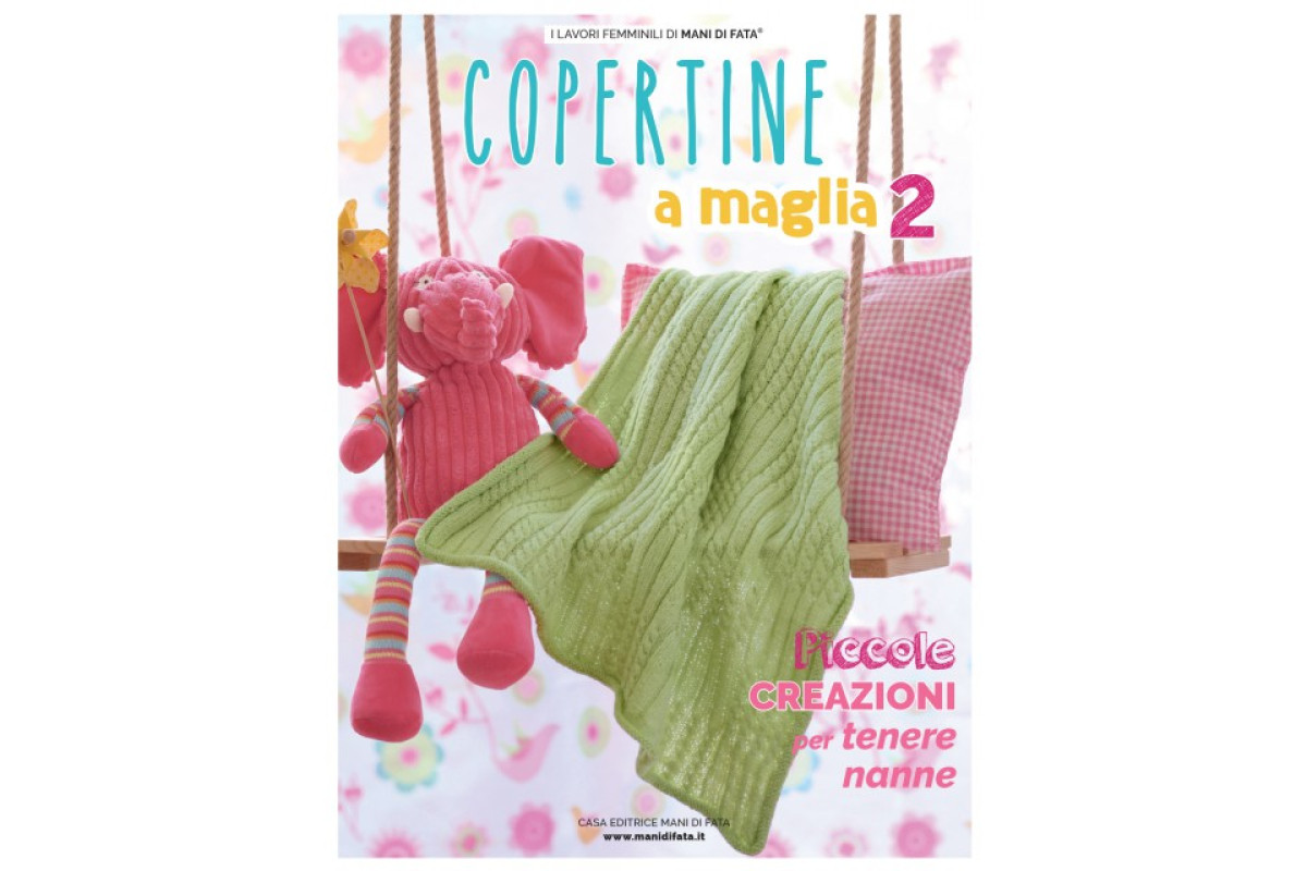 Rivista Mani di Fata - Copertine a Maglia 2 Rivista Mani di Fata - Copertine a Maglia 2