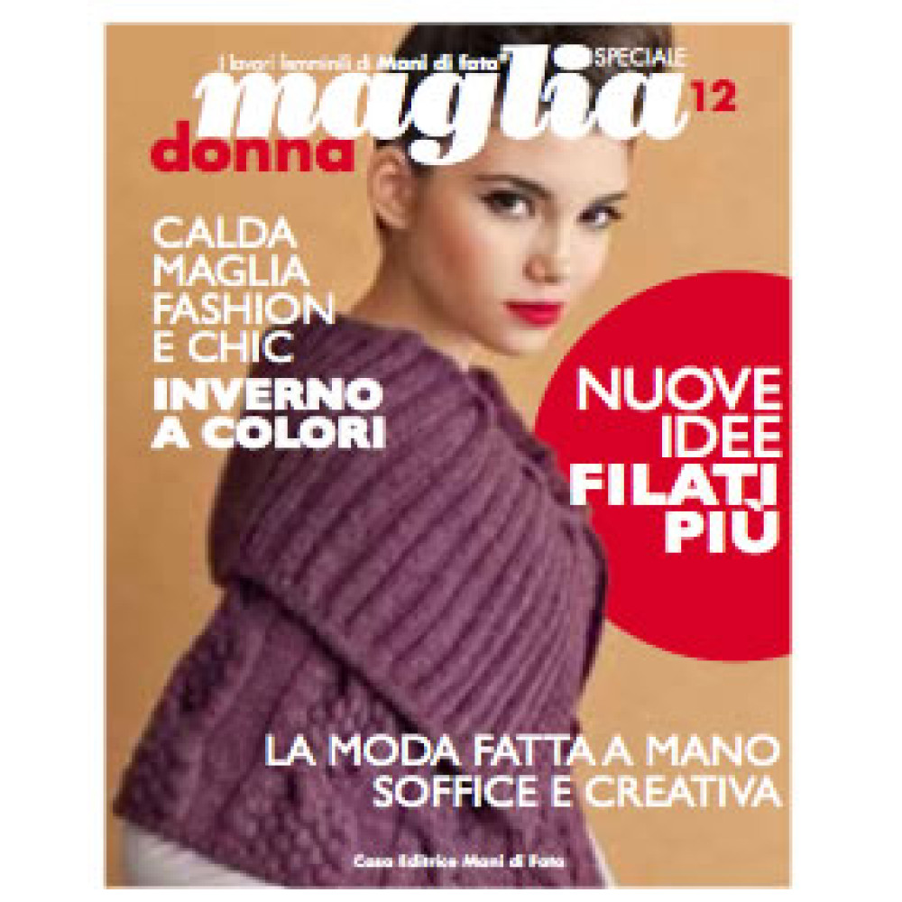 Mani di Fata Magazine - Special Knitting for Woman 12
