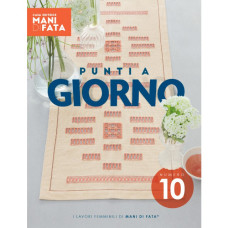 Rivista Mani di Fata - Punti a Giorno n. 10 Rivista Mani di Fata - Punti a Giorno n. 10
