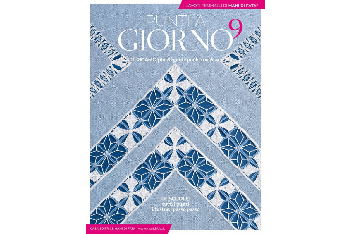 Mani di Fata Magazine - Punti a Giorno n. 9 Mani di Fata Magazine - Punti a Giorno n. 9
