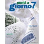 Revista Mani di Fata - Punti a Giorno n.7 Revista Mani di Fata - Punti a Giorno n.7