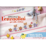 I Motivi più Belli a Punto Croce 53 - Speciale Lenzuolini per Culla e Lettino