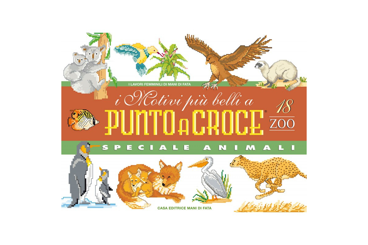 I Motivi più Belli a Punto Croce 18 - Speciale Animali