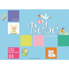I Motivi più Belli a Punto Croce 35 - Bebè a Punto Croce I Motivi più Belli a Punto Croce 35 - Bebè a Punto Croce