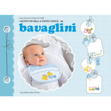 I Motivi più Belli a Punto Croce 44 - Bavaglini I Motivi più Belli a Punto Croce 44 - Bavaglini