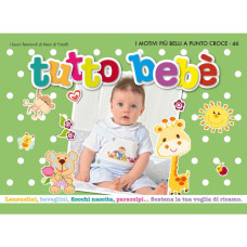 I Motivi più Belli a Punto Croce 46 - Tutto Bebé I Motivi più Belli a Punto Croce 46 - Tutto Bebé