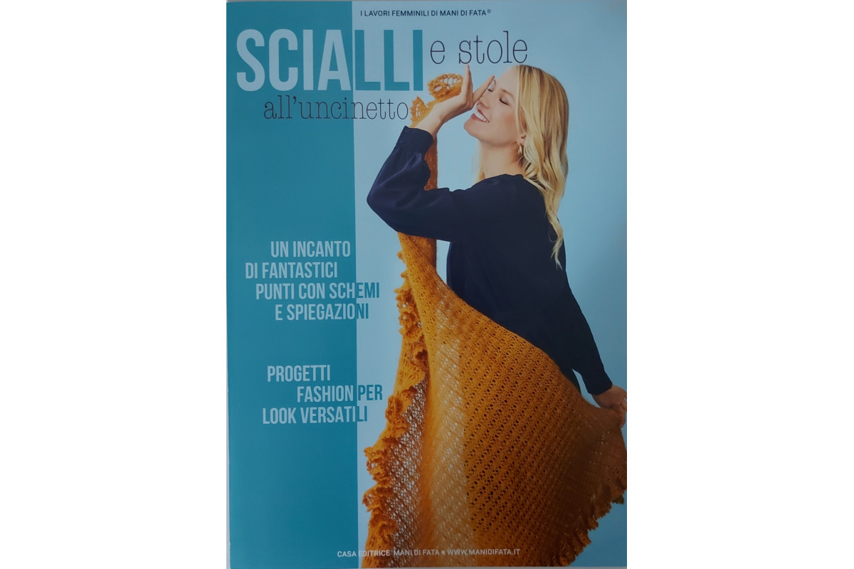 Rivista Mani di Fata - Scialli e Stole all'Uncinetto Rivista Mani di Fata - Scialli e Stole all'Uncinetto