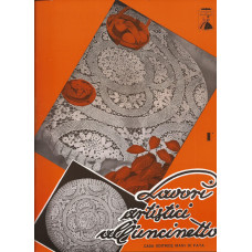 Rivista Mani di Fata - Lavori Artistici all'Uncinetto n. 1 Rivista Mani di Fata - Lavori Artistici all'Uncinetto n. 1