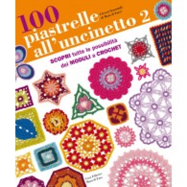 Rivista Mani di Fata - 100 Piastrelle all'Uncinetto 2