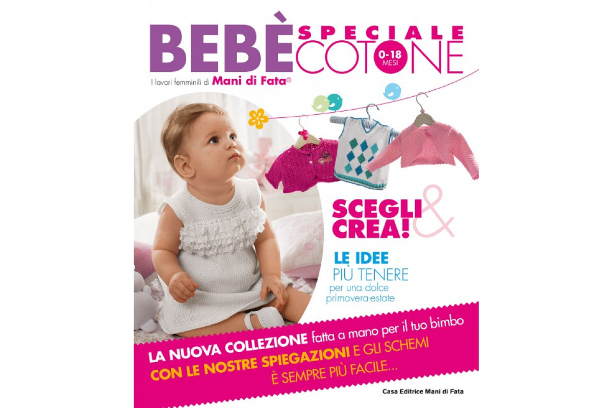 Rivista Mani di Fata - Bimbi Speciale Cotone 0 -18 mesi Rivista Mani di Fata - Bimbi Speciale Cotone 0 -18 mesi