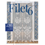 Rivista Mani di Fata - Uncinetto Filet 6 Rivista Mani di Fata - Uncinetto Filet 6