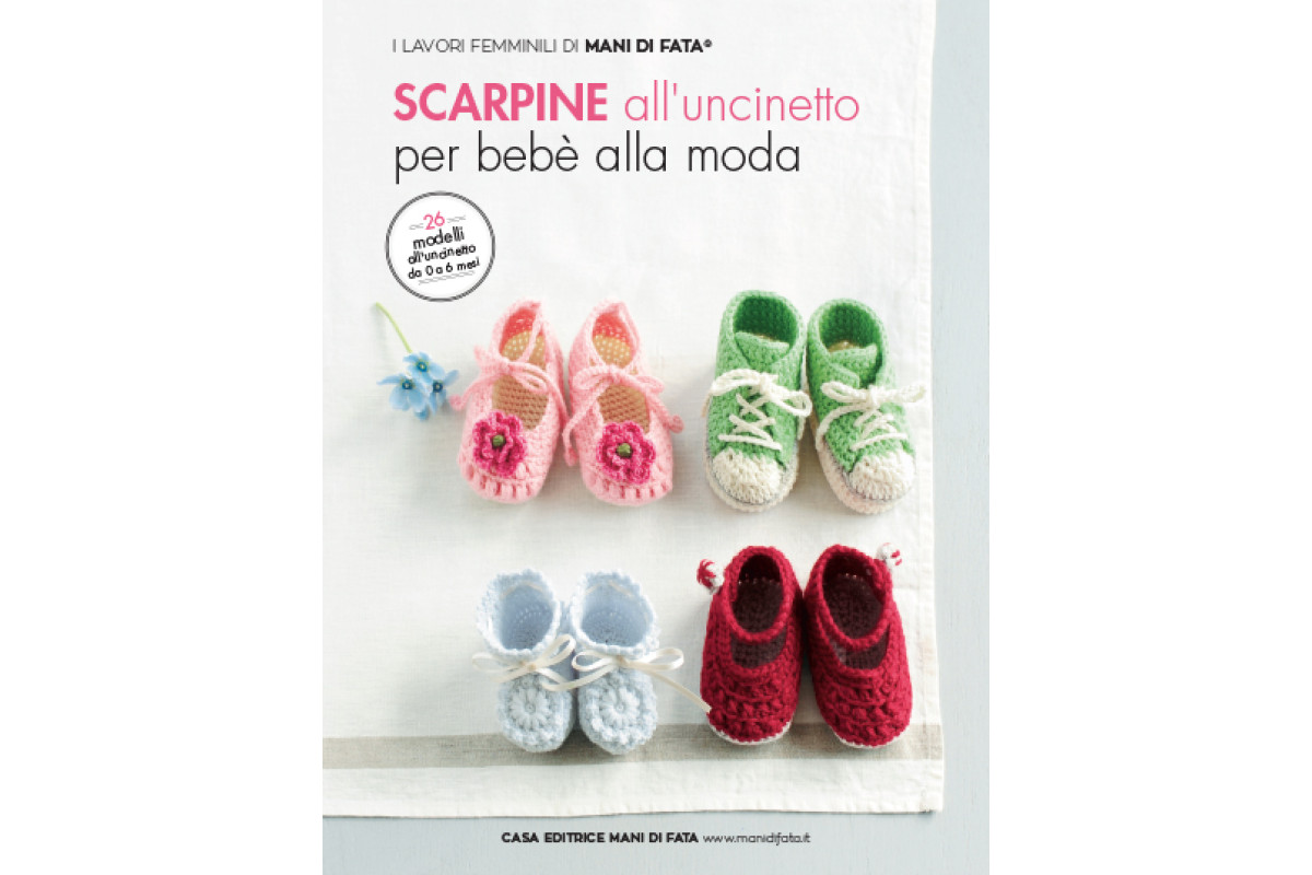 Rivista Mani di Fata - Scarpine all' Uncinetto per Bebè alla Moda Rivista Mani di Fata - Scarpine all' Uncinetto per Bebè alla Moda