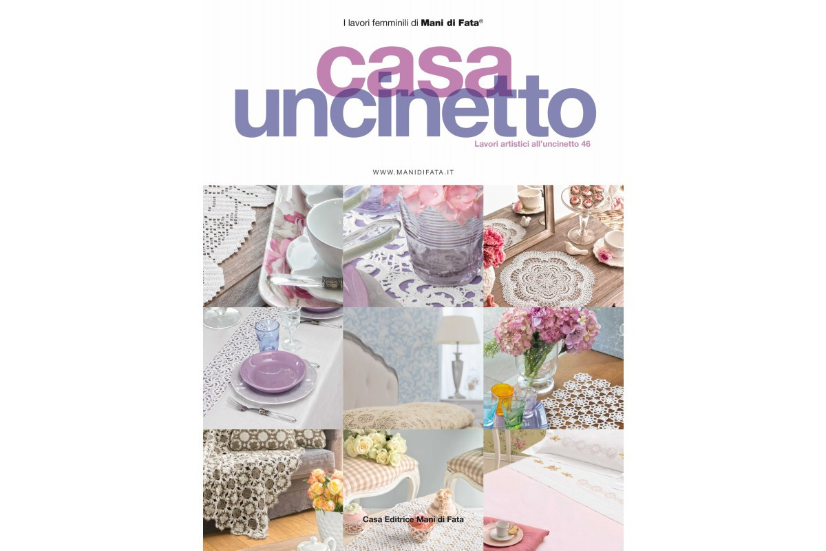 Mani di Fata Magazine - Crochet Artistic Works n. 46 Mani di Fata Magazine - Crochet Artistic Works n. 46