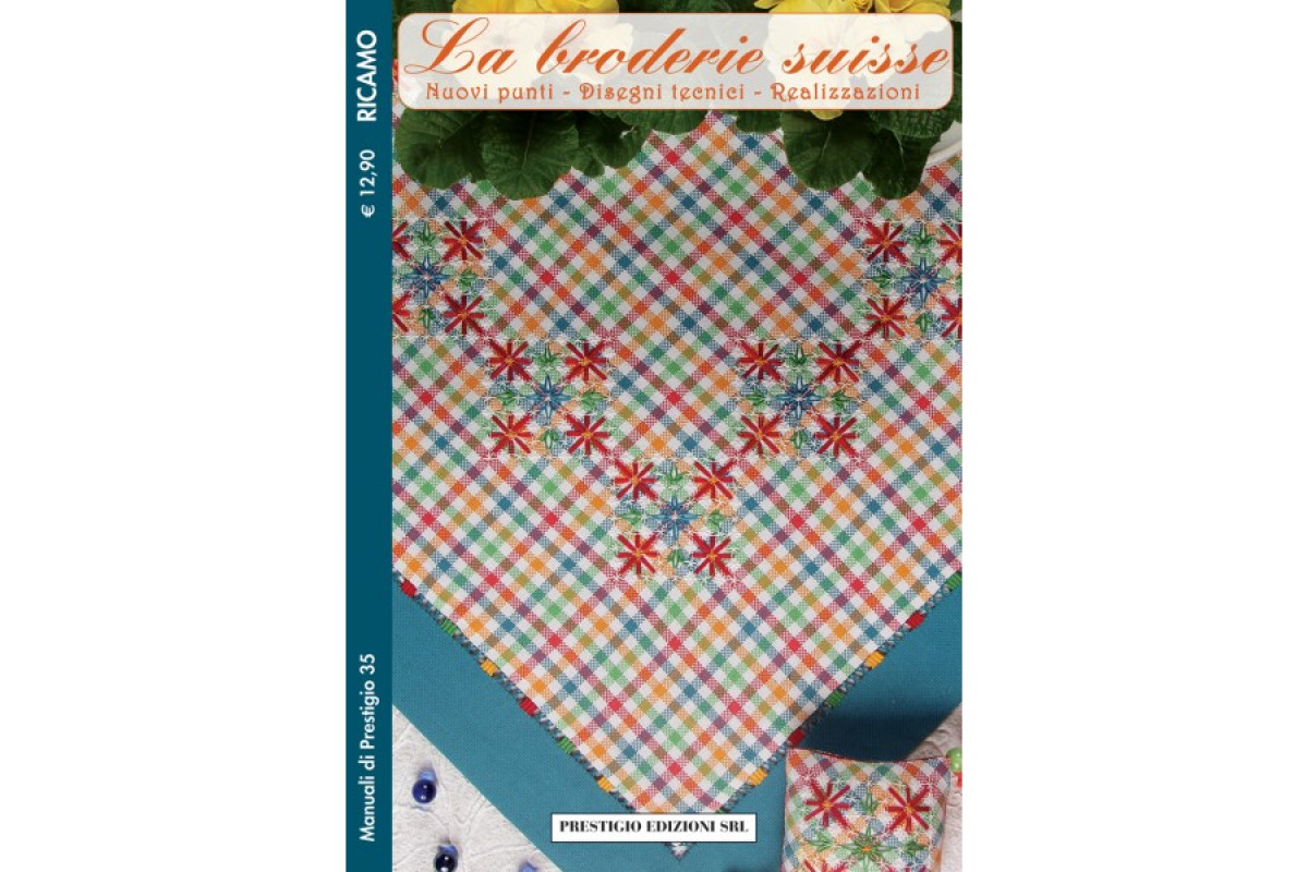 Rivista di Ricamo - La Broderie Suisse 6 Rivista di Ricamo - La Broderie Suisse 6