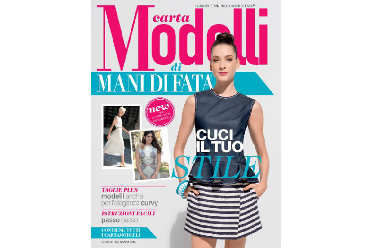 Rivista Mani di Fata - Carta Modelli - Cuci il tuo Stile Rivista Mani di Fata - Carta Modelli - Cuci il tuo Stile